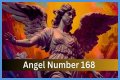 
ANGEL NUMBER 168
